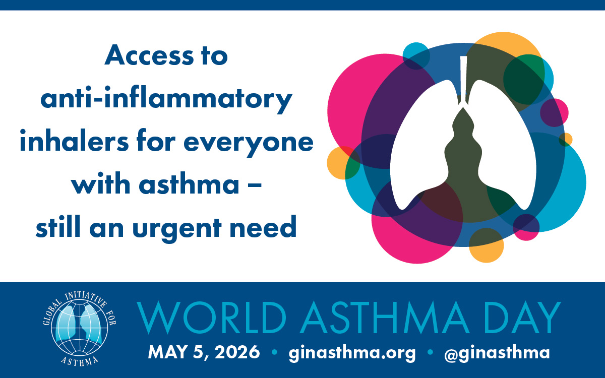 GINA World Asthma Day 2026 graphic: Access to anti-inflammatory inhalers for everyone with asthma, still an urgent need.