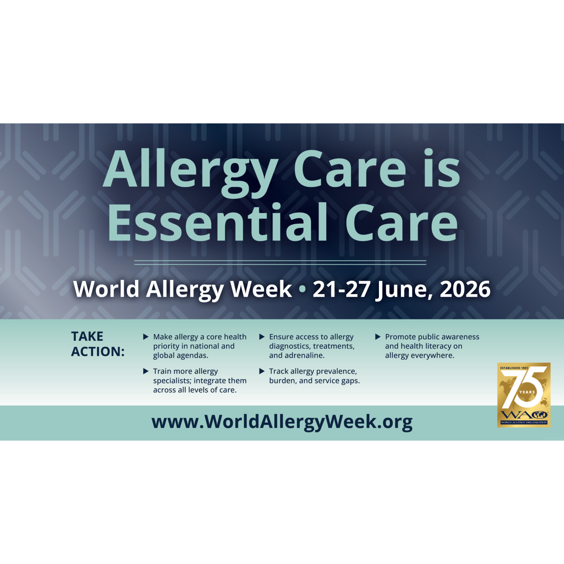 World Allergy Week 2026 graphic showing the theme "Allergy Care Is Essential Care" by the World Allergy Organization